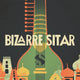 Bizarre Sitar