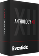 Eventide Anthology XII Everything Bundle of 32 Plugins