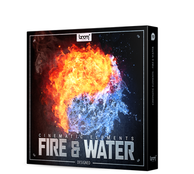 BOOM LIBRARY Boom Cinematic Elements: Fire & Water DESIGNED