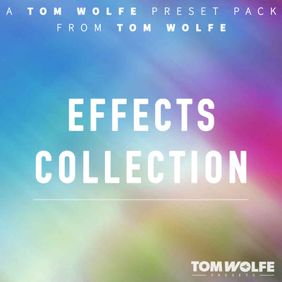 TOM WOLFE Tom Wolfe Effects Collection