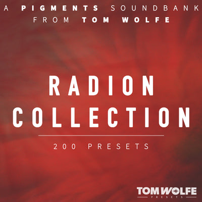 TOM WOLFE Tom Wolfe Radion Collection for Pigments