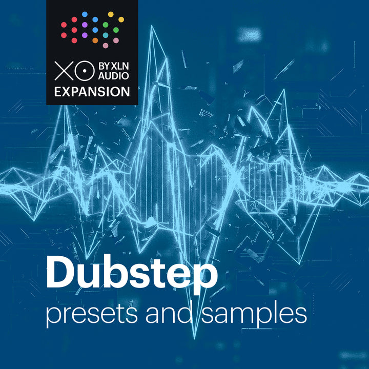 XO Expansion: Dubstep