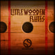 Little Wooden Flutes