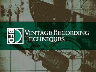BFD BFD VINTAGE RECORDING TECHNIQUES